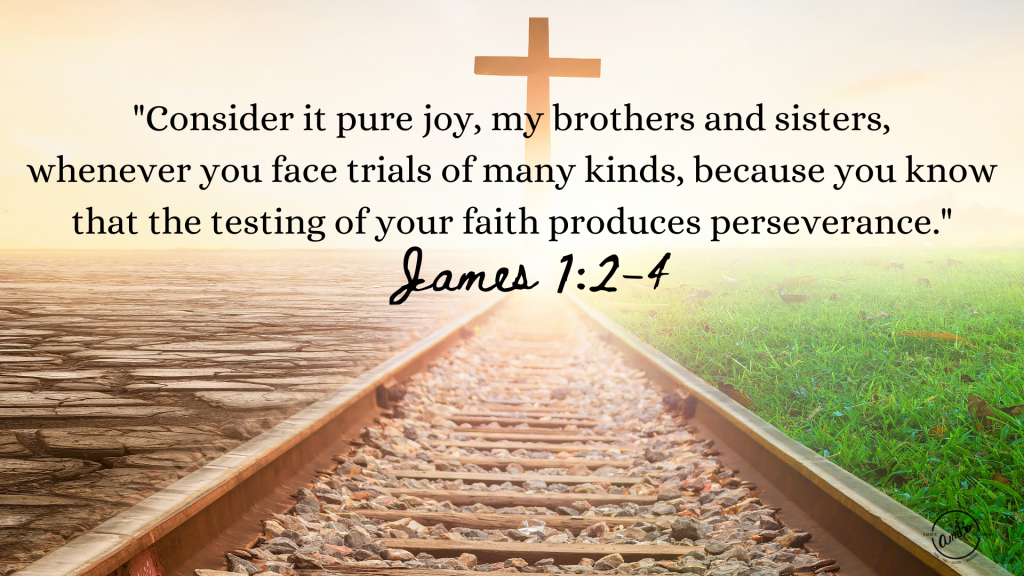 A cross and rail road track with the bible verse james 1 : 2-4.