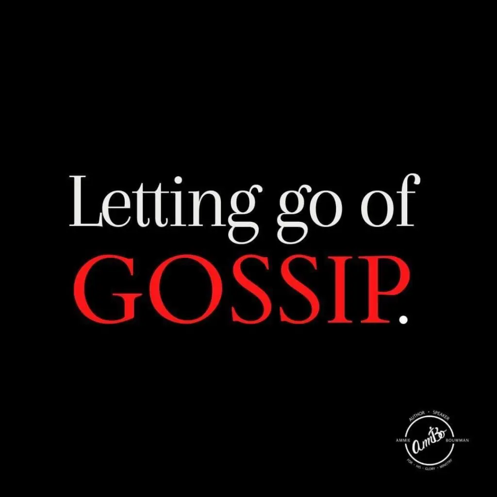 A black background with the words letting go of gossip.