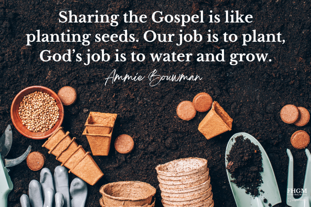 A picture of some plants and pots with the words " sharing the gospel is like planting seeds ".