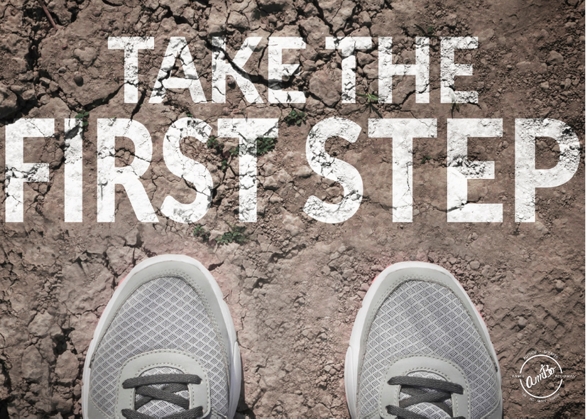 The First Step…