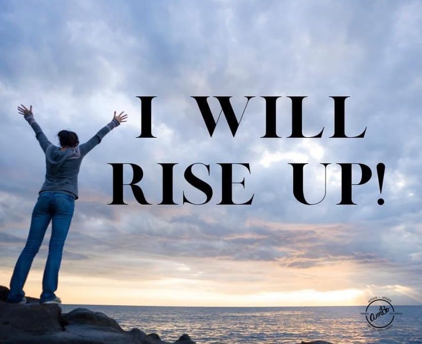 I Will Rise Up