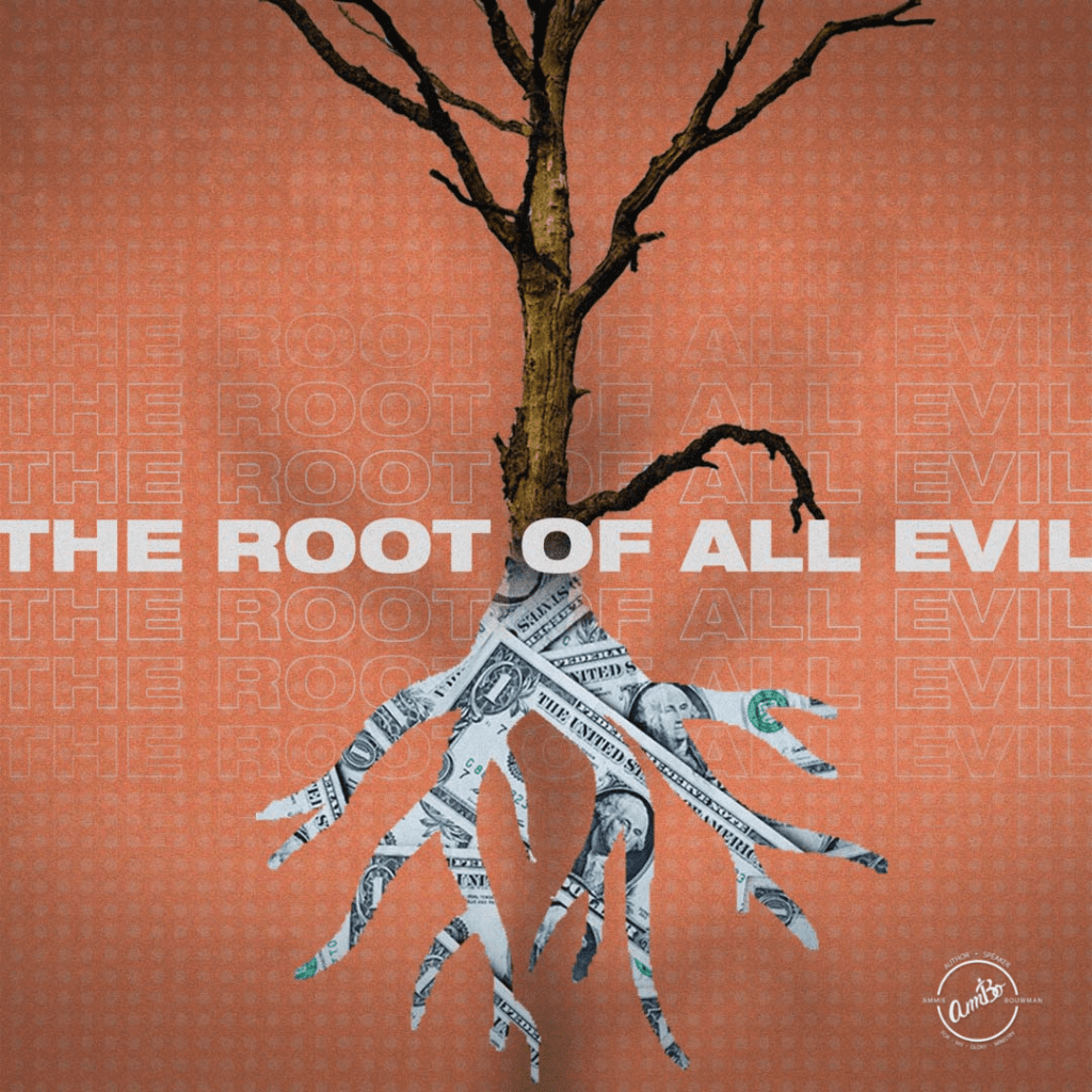 root of all evil перевод